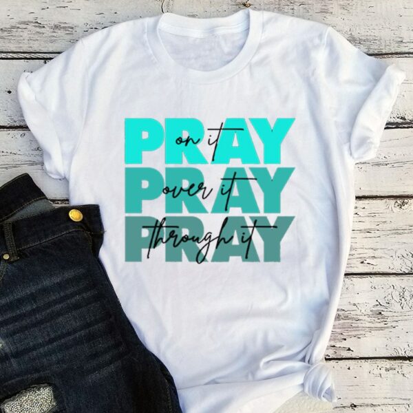 Front View Christian Pray T-Shirt